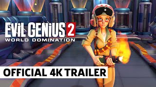 Evil Genius 2  Official 4K Cinematic Trailer [upl. by Odicalp]