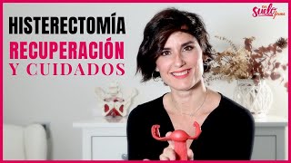 🚺❤️HISTERECTOMÍA RECUPERACIÓN y CUIDADOS  En Suelo Firme [upl. by Arley]