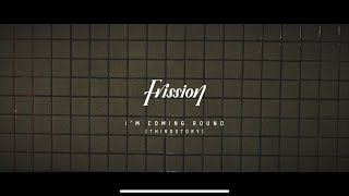 I’m Coming ‘Round  Thirdstory  cover by Frission [upl. by Anotyal178]