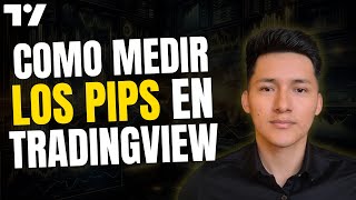 📐COMO MEDIR LOS PIPS EN TRADINGVIEW [upl. by Im]