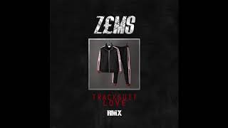 Z£MS  Tracksuit Love Rmx [upl. by Retsehc]