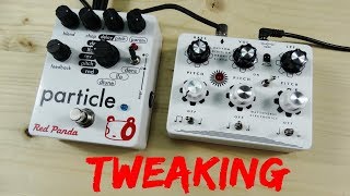 TWEAKING PEDALS Red Panda PARTICLE and Mattoverse Electronics  Rhythm Division Drone Synth [upl. by Hescock]