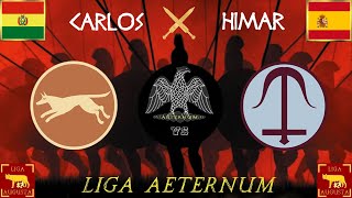 LIGA AUGUSTA RONDA 5  CARLOS Epiro VS HIMAR Seleucidas [upl. by Nylsoj]