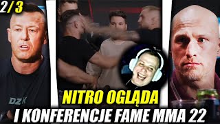 NITRO OGLĄDA I KONFERENCJE FAME MMA 22 23 [upl. by Yznyl]