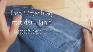 Hose kürzen  Teil 2  Umschläge vorbereiten und mit der Hand umnähen [upl. by Eirrotal]