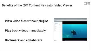 View and Collaborate on Video Files Using IBM Content Navigator [upl. by Mezoff]