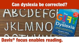 Davis focus enables reading for dyslexics [upl. by Filberto]