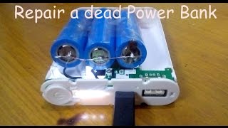 Repair a Dead Power Bank  Repair and Replacement [upl. by Alo583]