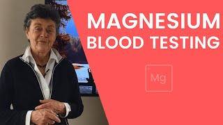 Magnesium Blood Testing What You Should Know [upl. by Erl]