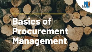 The Basics of Procurement Management [upl. by Erline502]