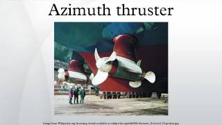 Azimuth thruster [upl. by Roxie]