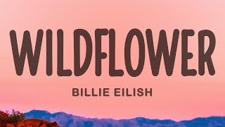 Billie Eilish  WILDFLOWER [upl. by Mozes490]