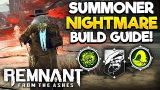 REMNANT FROM THE ASHES  SUMMONER Build GUIDE [upl. by Chimene347]