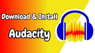 How to Download and Install Audacity on Windows 1011  2024 Setup Tutorial [upl. by Feingold]