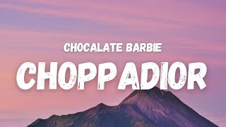 ChoppaDior  Chocalate Barbie Lyrics TikTok Song  bake in the party chocolate Barbie [upl. by Housum64]