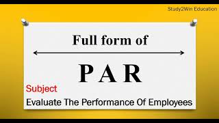 PAR ka full form  Full form of PAR in English  Subject  evaluate the performance of employees [upl. by Kara-Lynn]