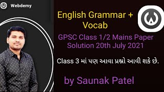 English Grammar  Vocab  GPSC Class 12 Mains Paper Solution by Saunak Patel [upl. by Tdnaltroc]