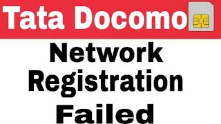 How To Fix Tata Docomo Sim Registration Failed Solution [upl. by Alhak856]