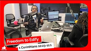 Freedom To Edify 1 Corinthians 1023111 Sunday School Lesson November 26 2023 Outline Below [upl. by Ihcekn]