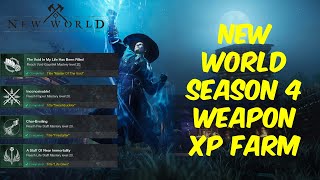 BEST New World 2024 Weapon XP Farm Season 4 [upl. by Burr]