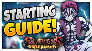 THE ULTIMATE SLAYERS UNLEASHED STARTING GUIDE [upl. by Lrub]