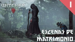 Escenas De Matrimonio Parte 1  The Witcher 3 Wild Hunt [upl. by Vallery]