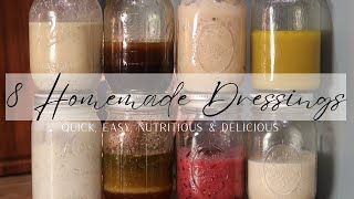 8 Salad Dressings You Can Make at Home  Quick Simple Healthy and Delicious [upl. by Ynnig]