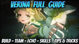 FULL Verina Guide Wuthering Waves Build Team Skills Echo Tips amp Trick Character Breakdown [upl. by Louella9]