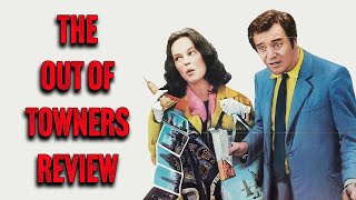 The Out of Towners  1970  Movie Review  Imprint  108  Bluray [upl. by Khajeh]