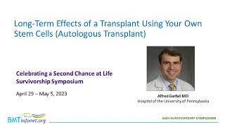 LongTerm Effects of a Transplant Using Your Own Stem Cells autologous transplant [upl. by Vale629]