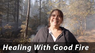 Healing From The Camp Fire With Prescribed Burning [upl. by Ardnekan]