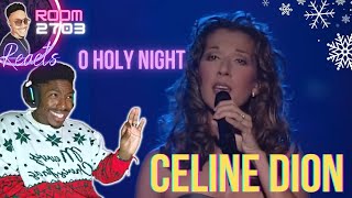 Celine Dion Oh Holy Night Reaction  Absolute Christmas MASTERCLASS 🤌🏾✨ [upl. by Nirroc66]