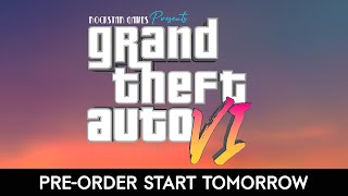 GTA 6 PREORDER Start Tomorrow [upl. by Uttasta591]