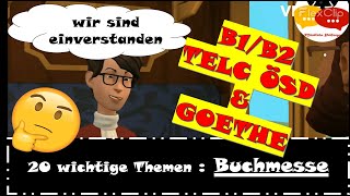 Problemlösung  Buchmesse  B2B1 TELC ÖSD amp GOETHE [upl. by Bethesda]