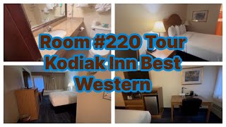 Room Tour  Kodiak Best Western Inn 220 [upl. by Elolcin758]