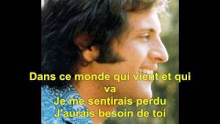 Et Si Tu NExistais Pas  Joe Dassin Lyrics [upl. by Nylessoj941]