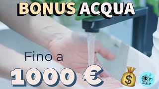 BONUS IDRICO 2021 FINO A 1000 EURO 👉 Ecco come funziona💰 [upl. by Hendry593]