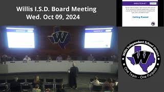 Willis ISD Board Meeting  October 10 2024 [upl. by Oiligriv]