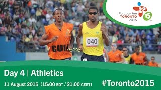 Day 4  Athletics  Toronto 2015 Parapan American Games [upl. by Keir]