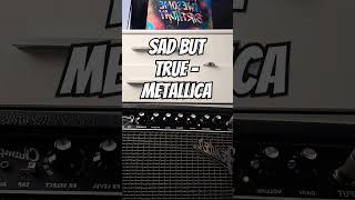 Sad But True  Metallica guitar metallica jameshetfield kirkhammet fyp metal [upl. by Fanchie]