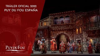 Tráiler Oficial 2022  Puy du Fou España [upl. by Audrye]