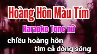 Hoàng Hôn Màu Tím karaoke  tông nữ [upl. by Dumah]