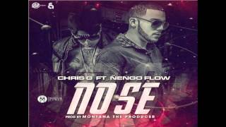 Chris G Ft Ñengo Flow  No Se [upl. by Cirenoj352]