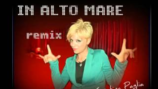 In alto mare REMIX  Cristina Paglia [upl. by Assanav]