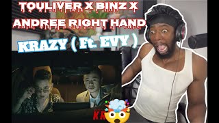 TOULIVER x BINZ x ANDREE RIGHT HAND  KRAZY  Ft EVY   OFFICIAL MV  Reaction  HEAVY RAIN [upl. by Ahsert413]