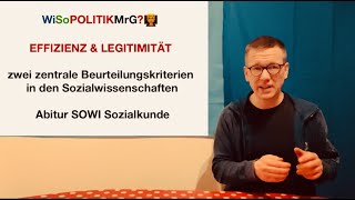 Effizienz und Legitimität zwei Beurteilungskriterien  WiSoPOLITIKMrG👨‍🏫Abitur SOWI Sozialkunde [upl. by Derinna283]