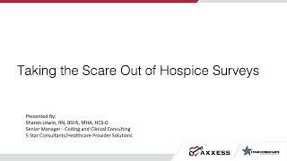 Axxess  Taking the Scare out of Hospice Surveys [upl. by Netsoj206]