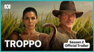 Troppo Season 2 Official Trailer  Troppo  ABC iview [upl. by Llerred]