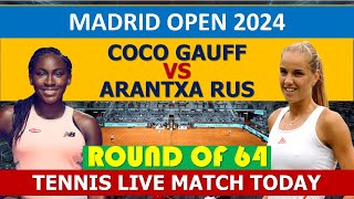 Coco Gauff vs Arantxa Rus  Madrid Open 2024 [upl. by Oicnoel]