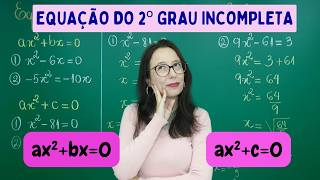 EQUAÇÃO DO SEGUNDO GRAU INCOMPLETA  SEM BHASKARA  Professora Angela Matemática [upl. by Eyahc]